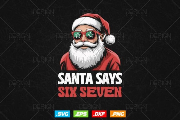 Download Santa Says Six Seven Christmas 67 Png - Santa says six seven Collection